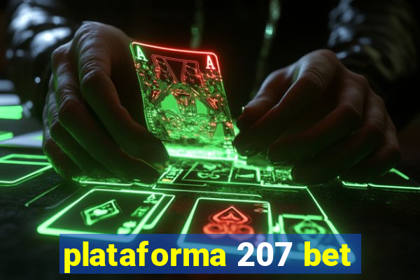 plataforma 207 bet